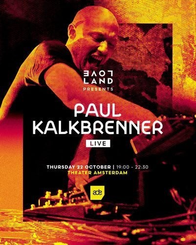 4x Paul Kalkbrenner Loveland ADE 22 oktober te koop, Tickets en Kaartjes, Drie personen of meer