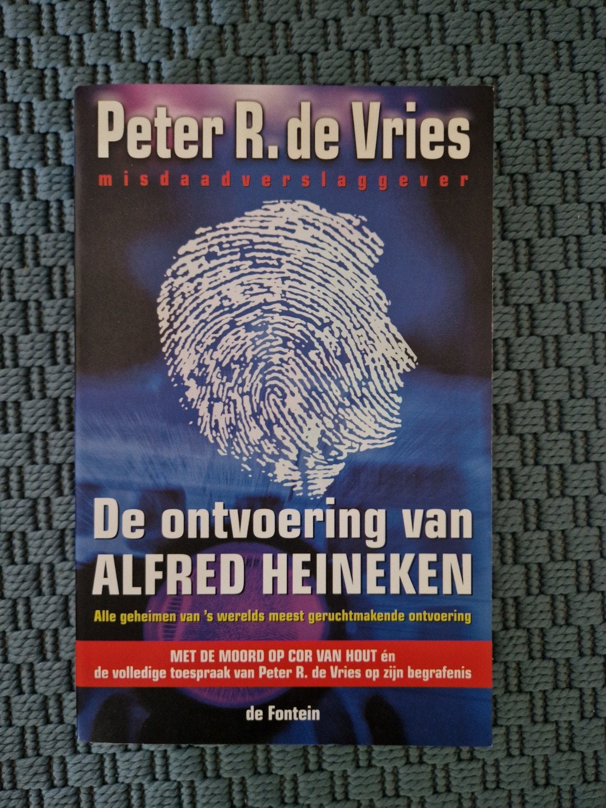 De Ontvoering van Alfred Heineken - Peter R. de Vries, Boeken, Detectives, Ophalen of Verzenden, Zo goed als nieuw