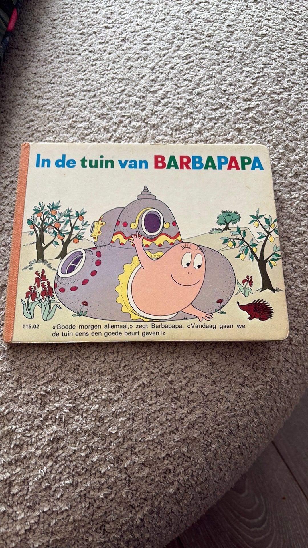 In de tuin van Barbapapa vintage 1975  zeldzaam, Boeken, Ophalen of Verzenden, Gelezen, 1 tot 2 jaar