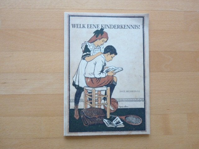 welk eene kinderkennis, Paul Begheyn, Ophalen of Verzenden, Zo goed als nieuw