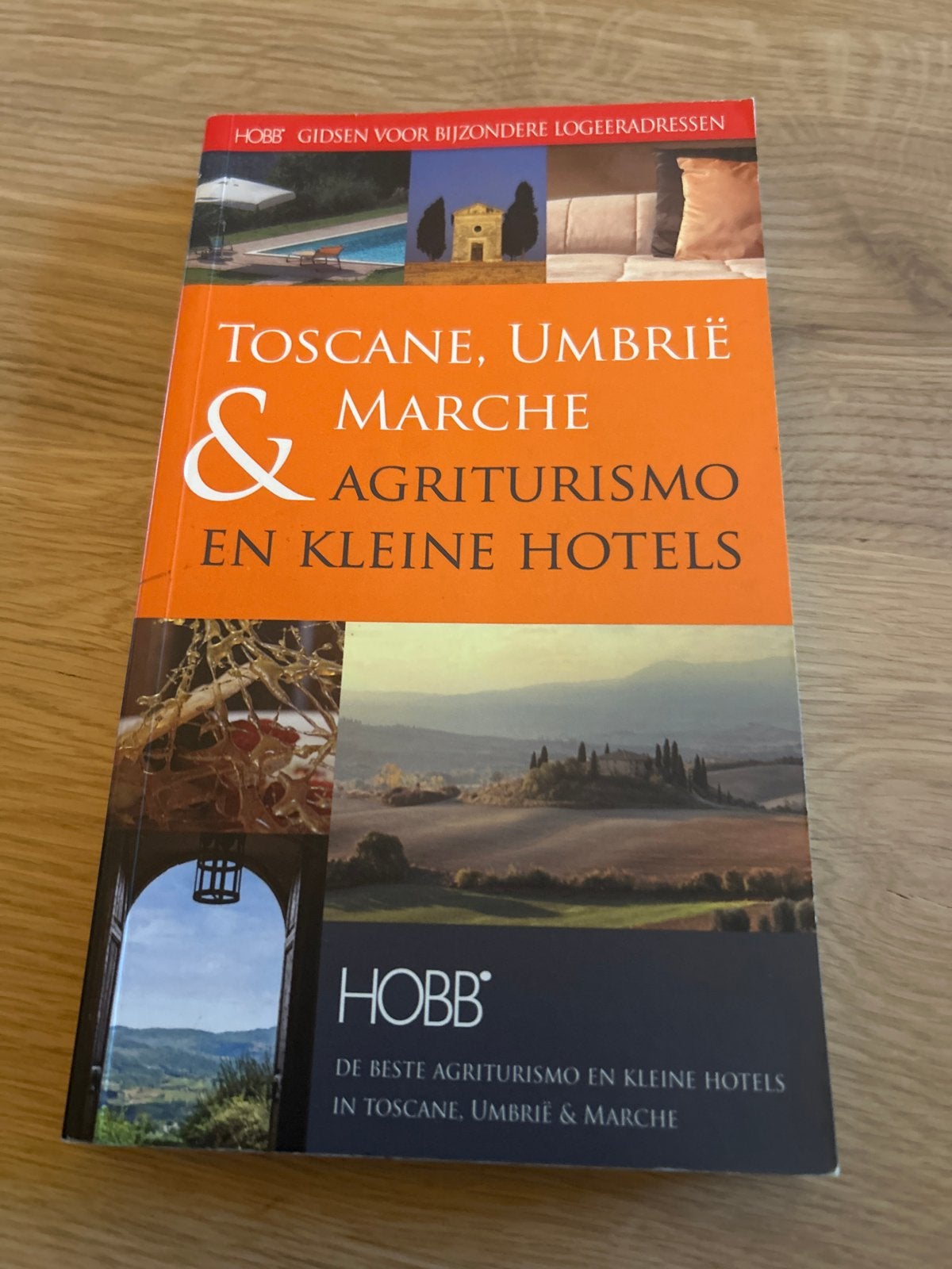 Hobb Gids Toscane, Umbrië & Marche Agriturismo Hotels, Boeken, Reisgidsen, Overige merken, Europa, Ophalen of Verzenden, Zo goed als nieuw