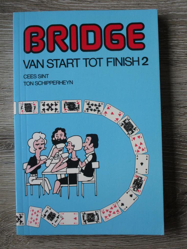 Bridge van start tot finish 2 - Cees Sint / Ton Schipperhe, Boeken, Ophalen of Verzenden, Gelezen, Overige onderwerpen