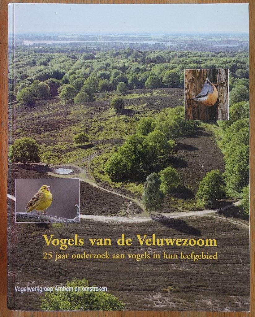 Vogels van de Veluwezoom - 25 jaar onderzoek, Boeken, Gelezen, Ophalen of Verzenden, Vogels, Vogelwerkgroep Arnhem en omstreken