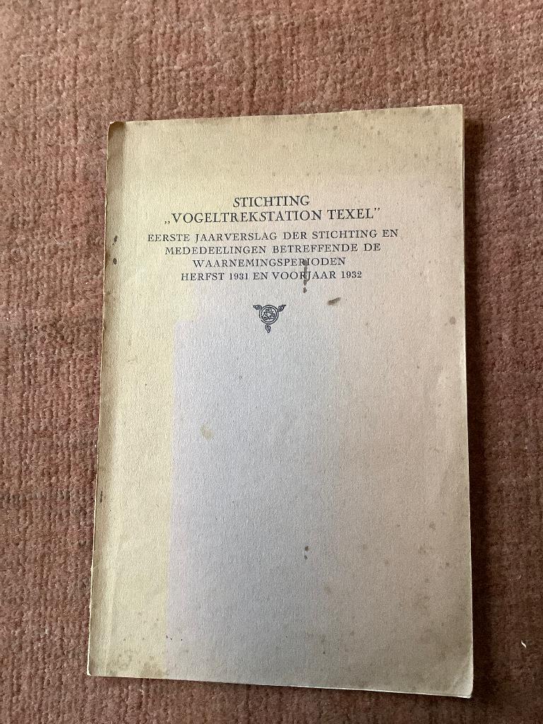 Texel, stichting vogeltrekstation Texel jaarverslag 1932, Boeken, Ophalen of Verzenden, Gelezen