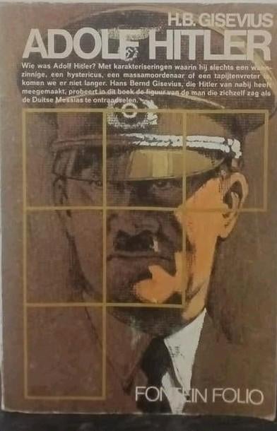 ADOLF HITLER  wie was Adolf Hitler.  566 pag  H. B. GISEVIUS, Ophalen of Verzenden, Gelezen, Architectuur algemeen
