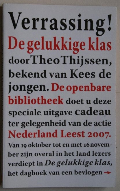 Theo Thijssen - De gelukkige klas Nederland leest voor 2007, Boeken, Ophalen of Verzenden, Zo goed als nieuw
