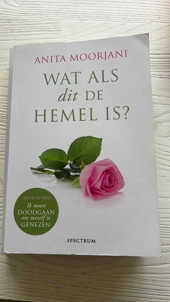 Anita Moorjani - Wat als dit de hemel is?, Boeken, Achtergrond en Informatie, Ophalen of Verzenden, Zo goed als nieuw, Anita Moorjani