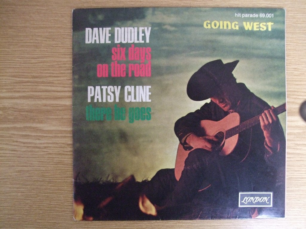 DAVE DUDLEY   SIX DAYS ON THE ROAD     PATSY CLINE  THERE HE, Cd's en Dvd's, 7 inch, Ophalen of Verzenden, Zo goed als nieuw, Country en Western