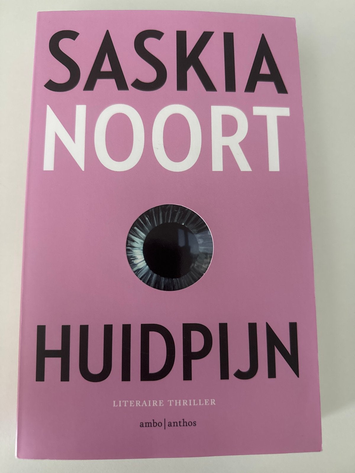 Saskia Noort - Huidpijn (Literaire thriller), Boeken, Ophalen of Verzenden, Zo goed als nieuw, Nederland