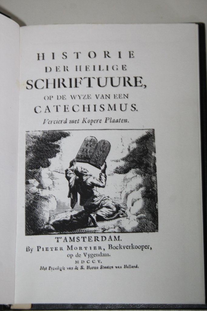 Historie Heilige Schriftuure op wyze Catechismus (1705 repr), Antiek en Kunst, Antiek | Boeken en Bijbels, Ophalen of Verzenden