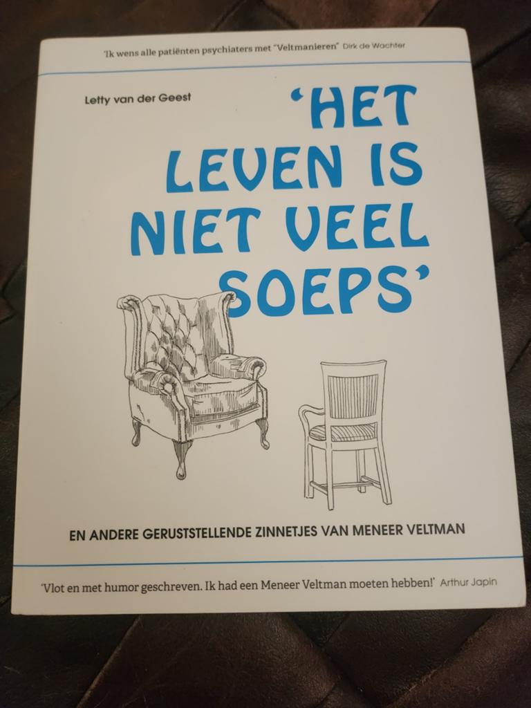 Het leven is niet veel soeps - Letty van der Geest, Ophalen of Verzenden, Zo goed als nieuw, Letty van der Geest