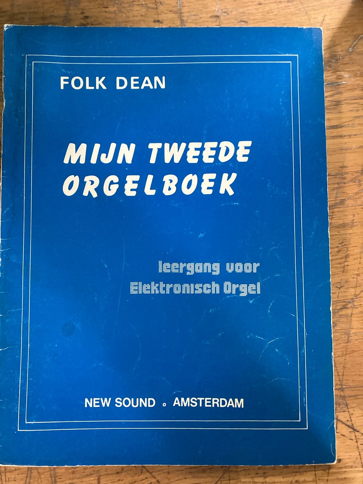 Mijn Tweede Orgelboek - Leerboek Elektronisch Orgel, Orgel, Gebruikt, Overige genres, Les of Cursus