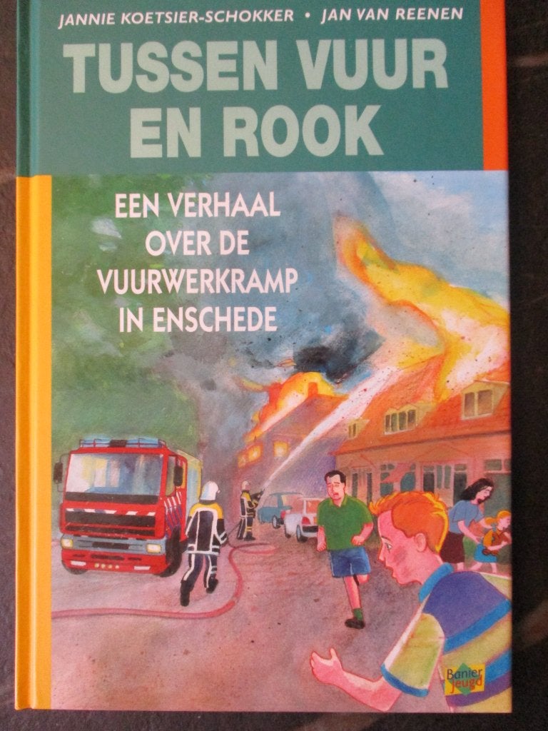Tussen vuur en rook - hardcover boek - vuurwerkramp Enschede, Ophalen of Verzenden, Nieuw, Jannie Koetsier-Schokker