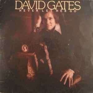 David Gates ‎  Never Let Her Go  lp, Gebruikt, 1970 - 1979, 12 inch, Poprock