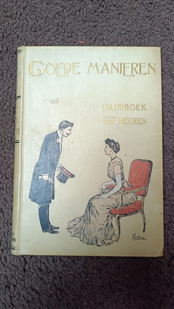 Goede Manieren - Handboek voor Heeren - Oud Etiquetteboek, Ophalen of Verzenden, Gelezen, C. von Franken