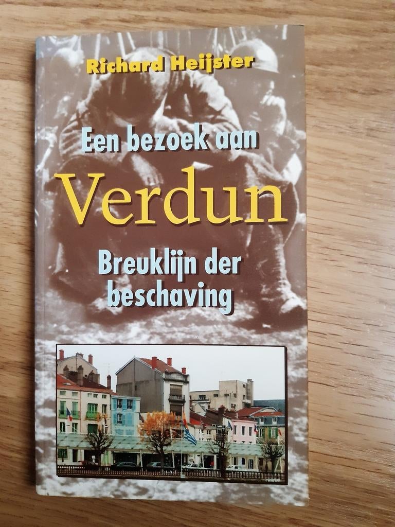 Een bezoek aan Verdun, Boeken, Ophalen of Verzenden, Tweede Wereldoorlog