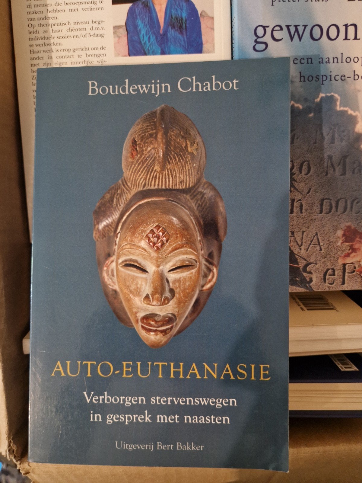 Auto-Euthanasie - Boudewijn Chabot (Uitgeverij Bert Bakker), Ophalen of Verzenden, Gelezen, Boudewijn Chabot, Nederland