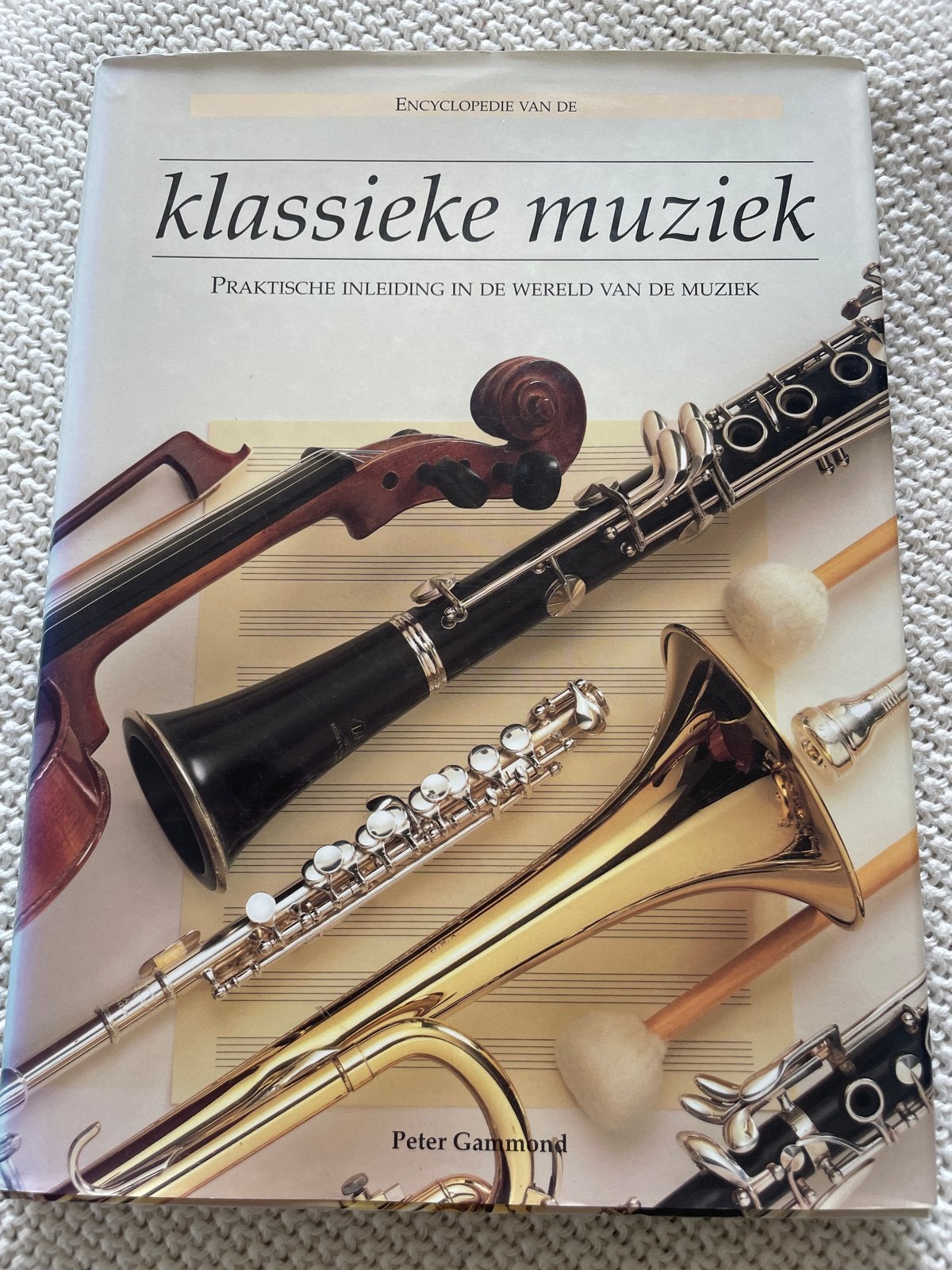 Encyclopedie van de klassieke muziek - Peter Gammond, Ophalen of Verzenden, Zo goed als nieuw, Algemeen