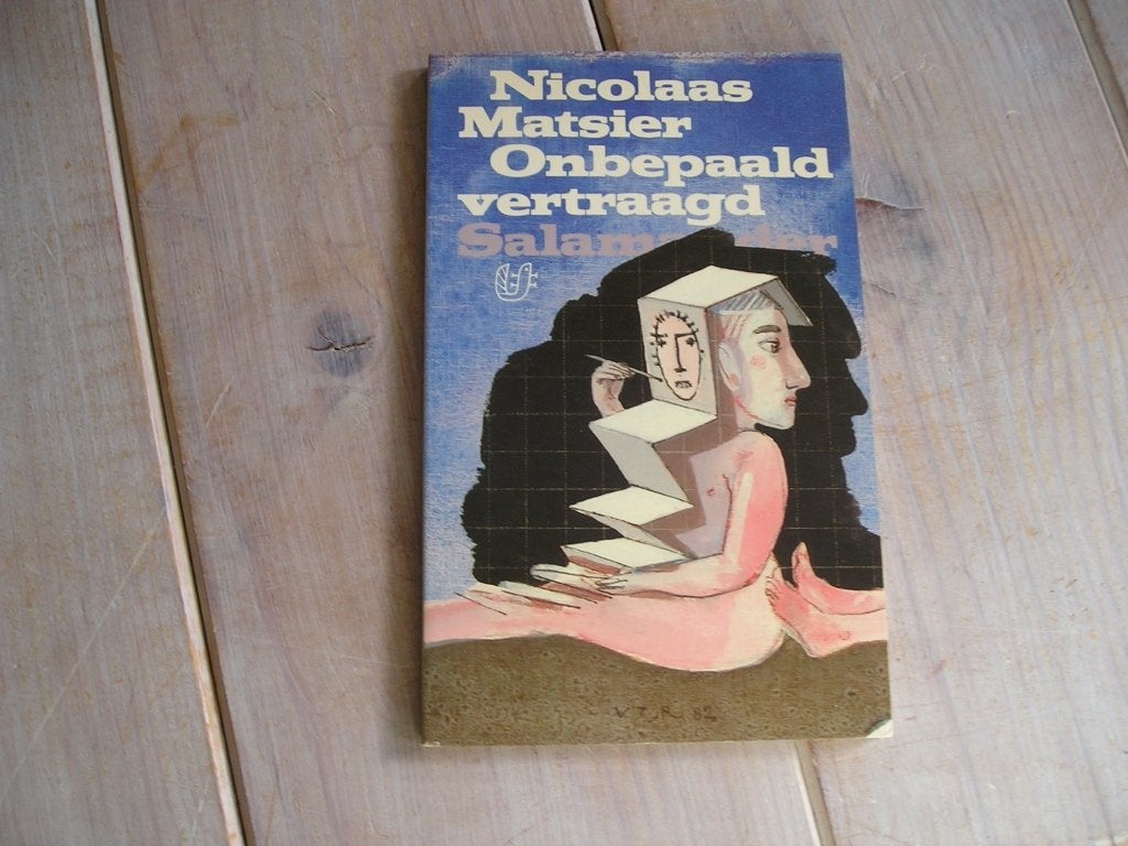 Nicolaas Matsier - Onbepaald vertraagd, Ophalen of Verzenden, Gelezen, Nicolaas Matsier, Nederland