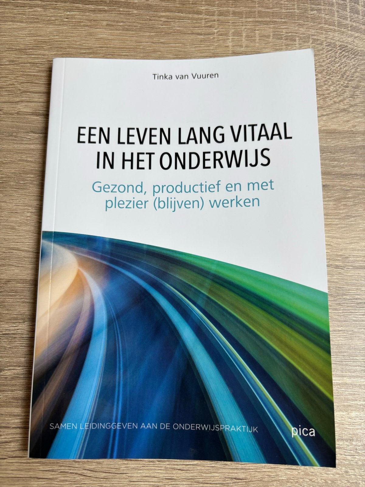 Een Leven Lang Vitaal in het Onderwijs - Tinka van Vuuren, Ophalen of Verzenden, Gamma, Zo goed als nieuw, Overige niveaus