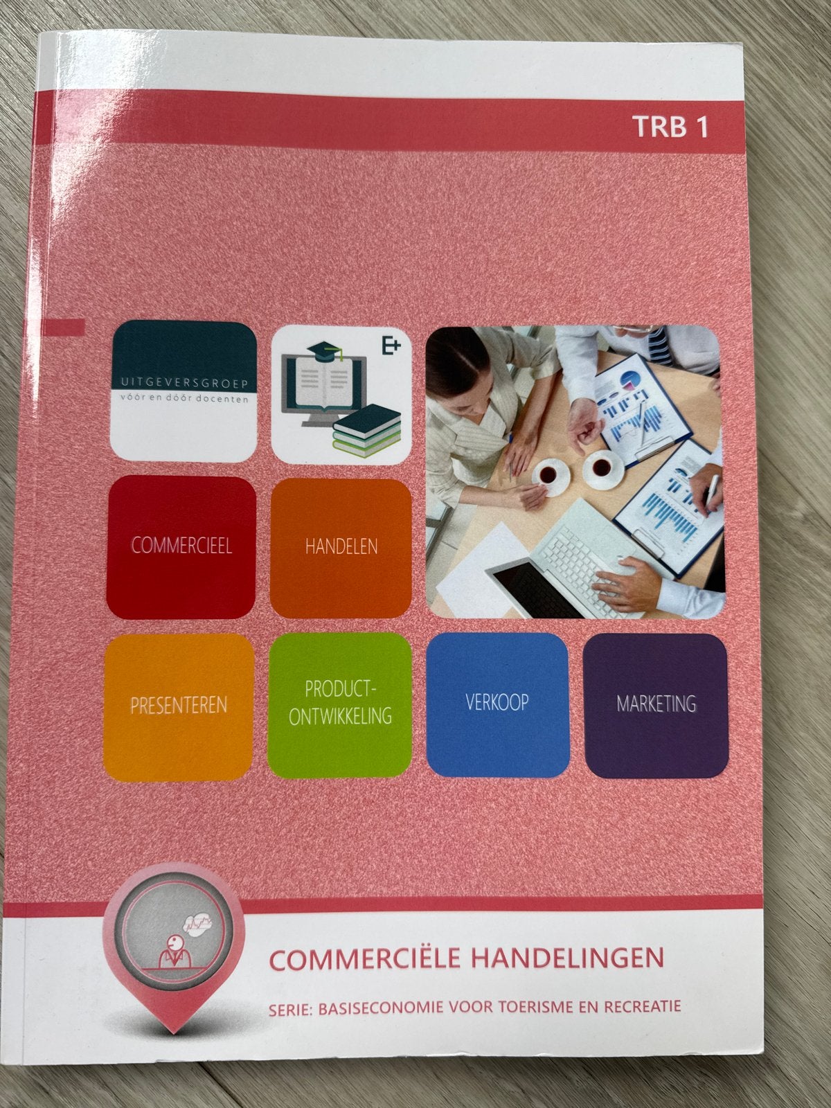 Commerciële Handelingen TRB 1 - Toerisme & Recreatie, Boeken, Ophalen of Verzenden, Gamma, Zo goed als nieuw, MBO