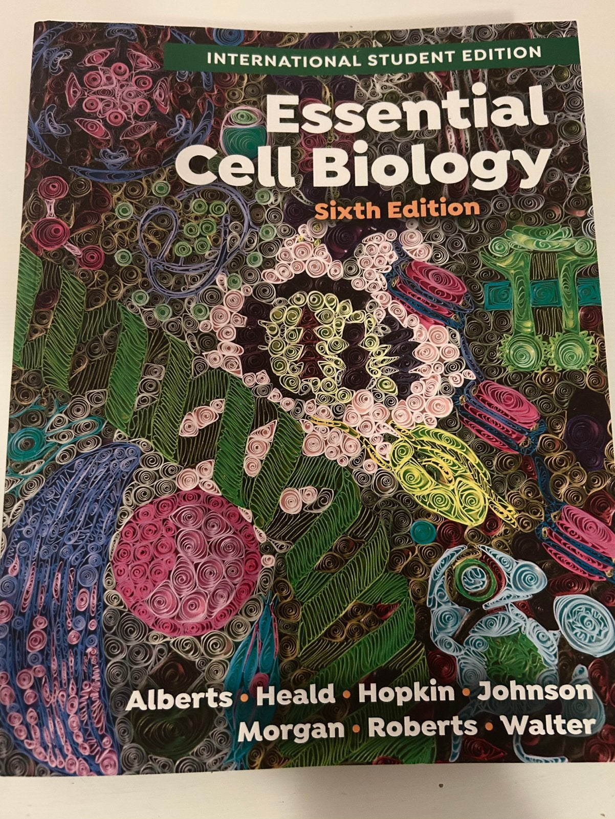 Essential Cell Biology 6e editie