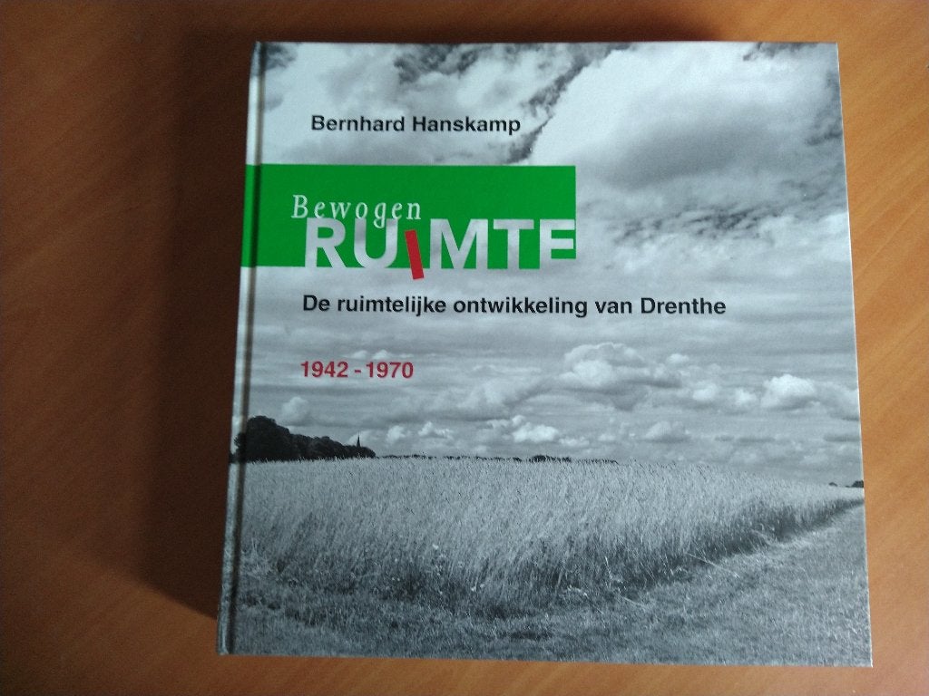 Hanskamp, Bernhard. Bewogen ruimte, Ophalen of Verzenden, Zo goed als nieuw