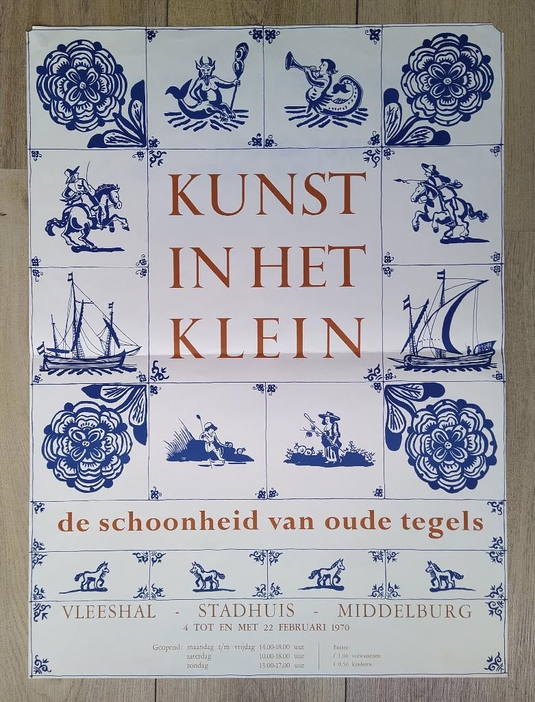 Poster tentoonstelling 'oude tegels' Middelburg 1970, Verzamelen, Rechthoekig Staand, Ophalen of Verzenden, Zo goed als nieuw
