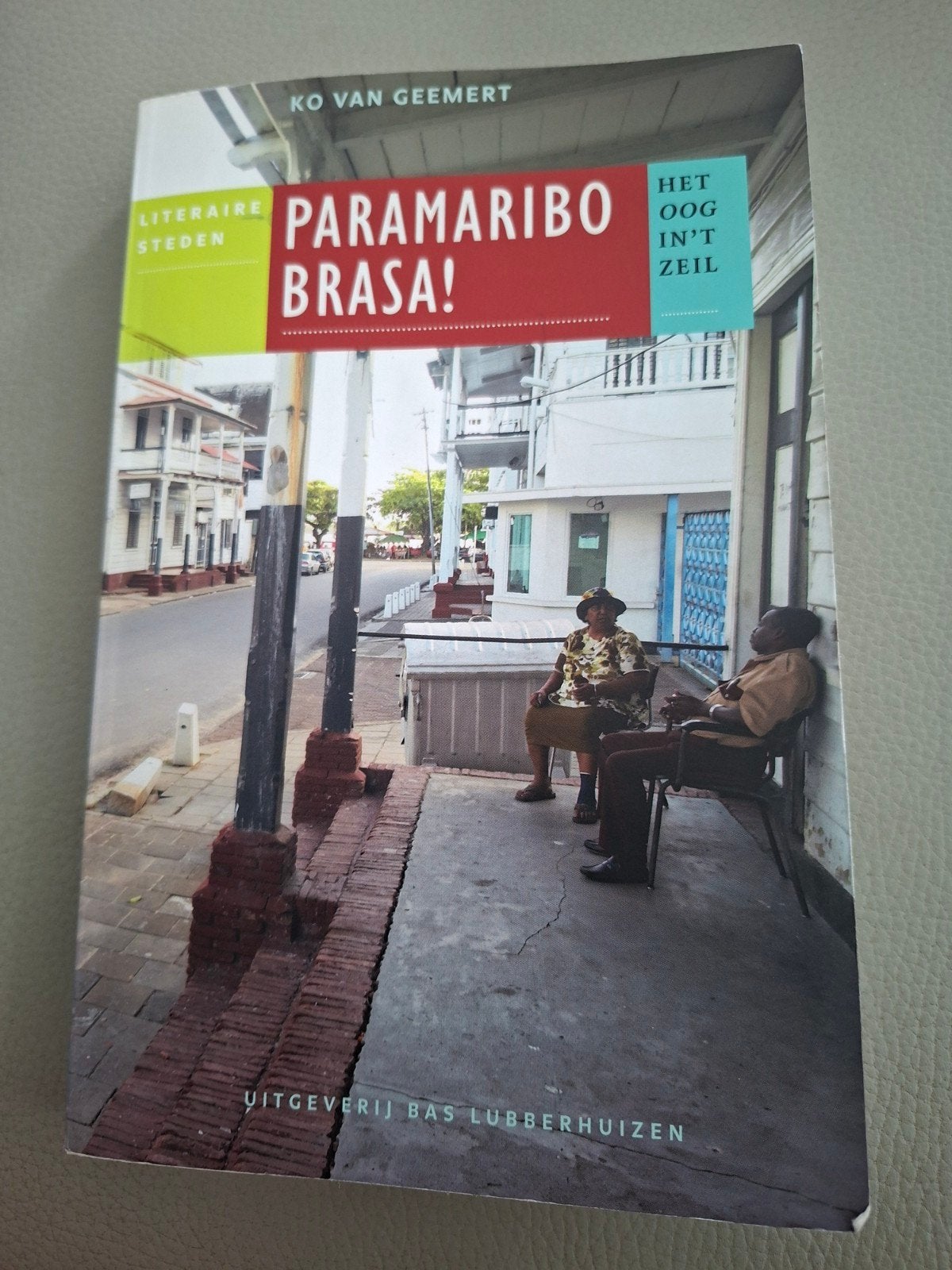 Paramaribo Brasa! reisgids, Boeken, Ophalen of Verzenden, Zo goed als nieuw, Ko van Gemert, Nederland