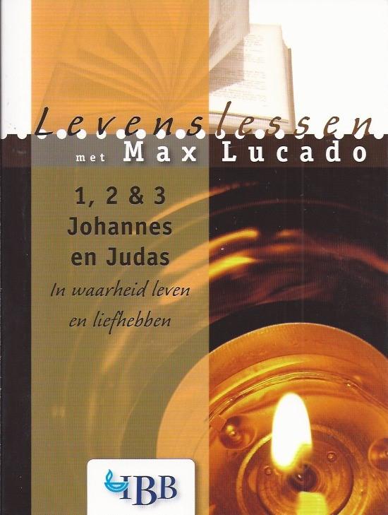 Levenslessen met Max Lucado 1,2 en 3 Joh. en Judas.(a), Boeken, Ophalen of Verzenden, Gelezen
