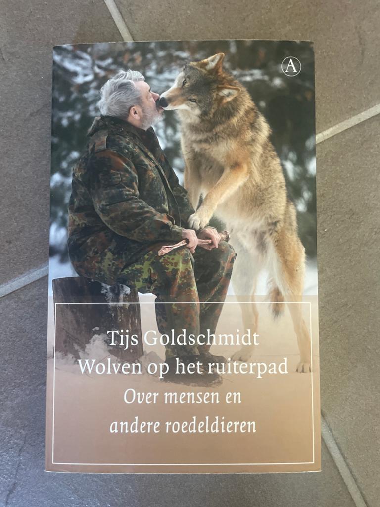 Wolven op het ruiterpad - Tijs Goldschmidt, Ophalen of Verzenden, Zo goed als nieuw, Natuur algemeen