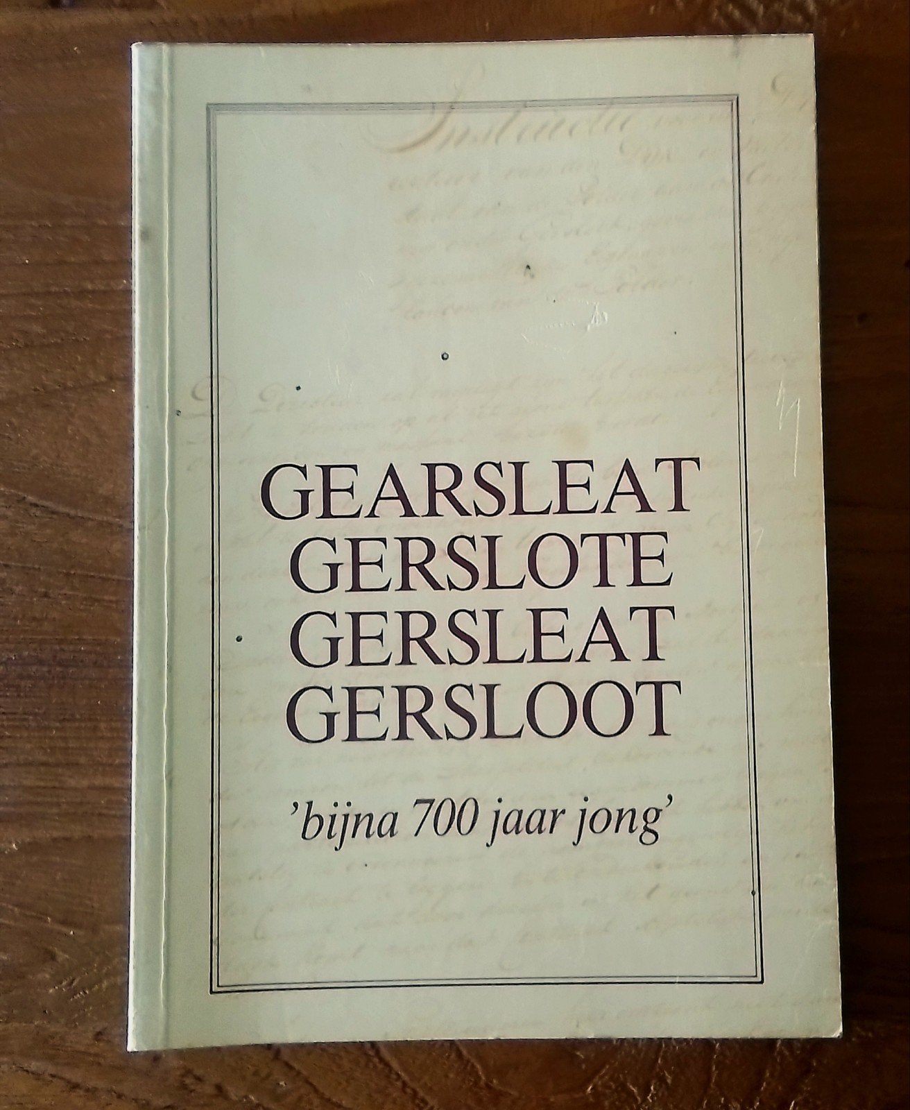Gearsleat. Gerslote. Gersleat. Gersloot., Ophalen of Verzenden