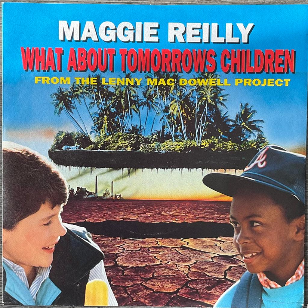 Maggie Reilly - What about tomorrows children (NL’91)NLop35, Verzenden