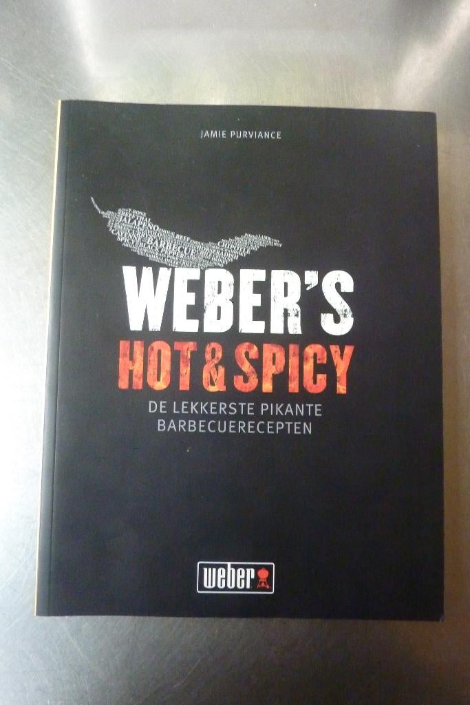 Weber's Hot & Spicy - Jamie Purviance, Ophalen of Verzenden, Zo goed als nieuw, Overige gebieden