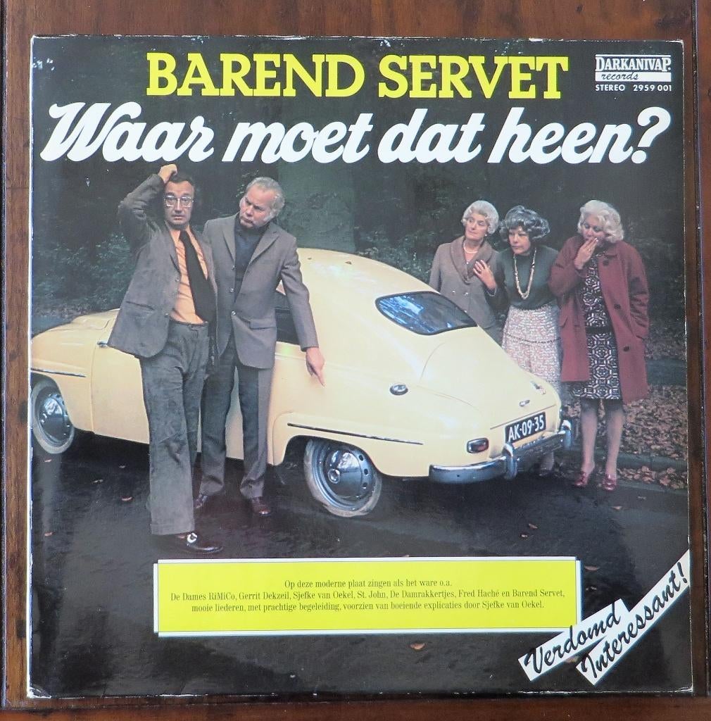 LP Barend Servet (IJf Blokker) - Waar moet dat heen?, Ophalen of Verzenden, Zo goed als nieuw, 12 inch, Overige genres