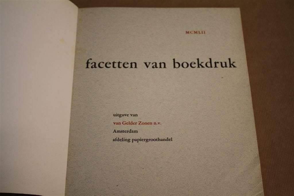 Facetten van boekdruk. Van Gelder Zonen, 1962., Ophalen of Verzenden, Gelezen