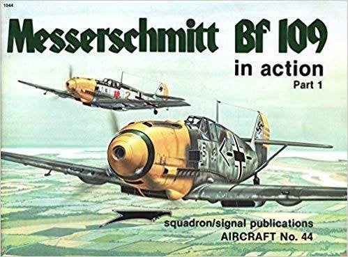 Messerschmitt Bf 109 in Action, Part 1 - Aircraft No. 44, Tweede Wereldoorlog, Ophalen of Verzenden, Zo goed als nieuw, John R. Beaman Jr.