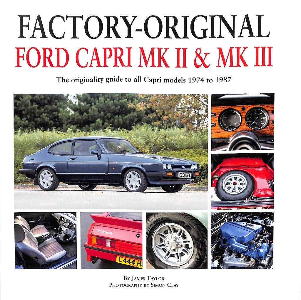 Factory-Original Ford Capri MkII & MkIII, Ford, Verzenden, Nieuw, Jams Taylor