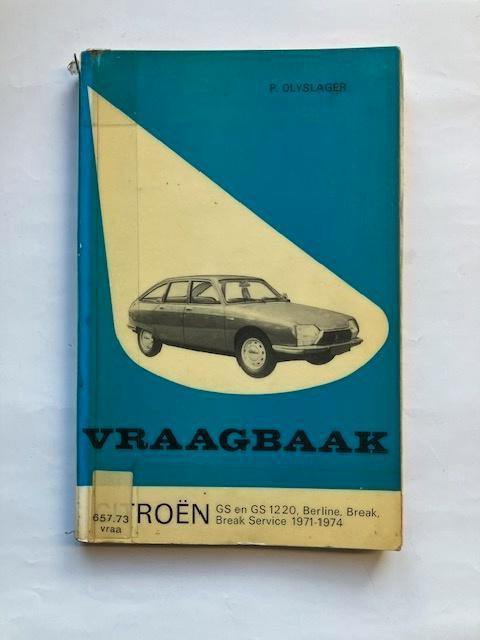 Vraagbaak  Citroën   GS - GS 1220       1971 - 1974, Ophalen of Verzenden