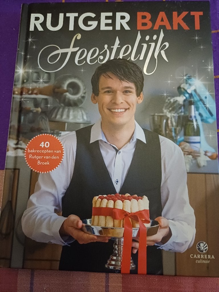 Rutger van den Broek Rutger Bakt Feestelijk., Boeken, Ophalen, Gelezen, Rutger van den Broek, Nederland en België