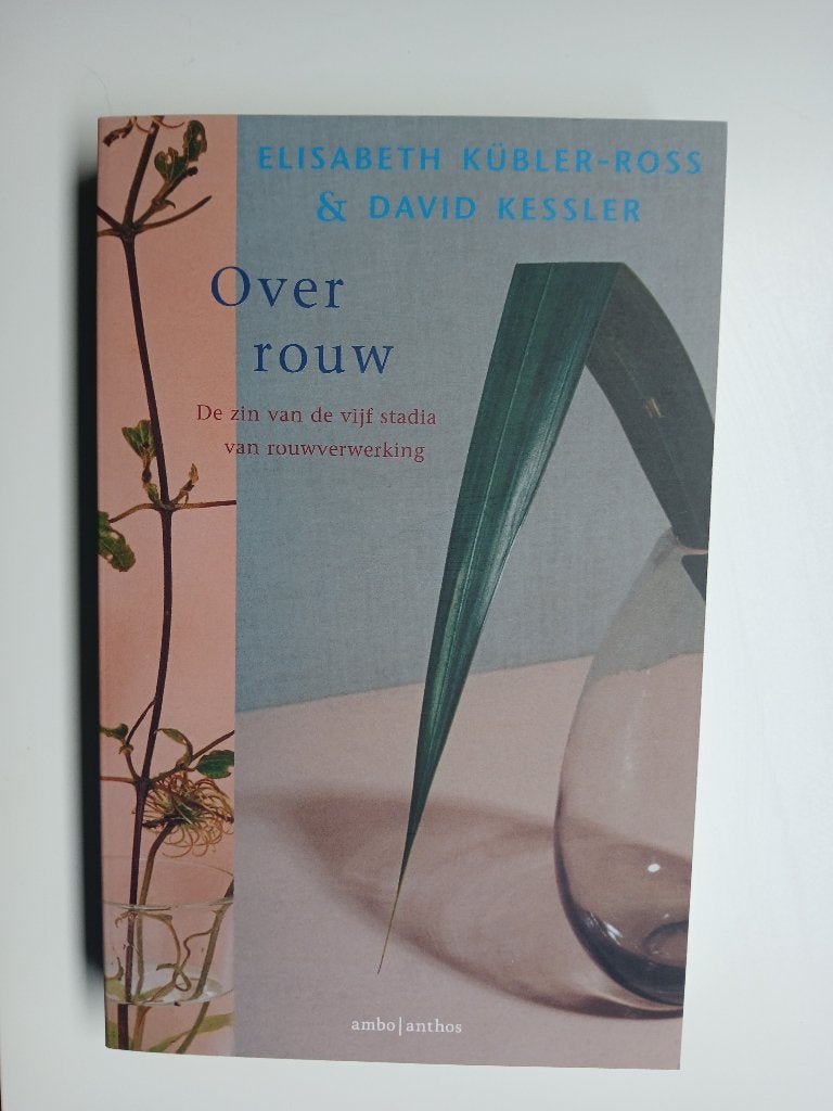 Over rouw Elisabeth Kubler, Ophalen of Verzenden, Nieuw, Elisabeth Kübler-Ross, David Kessler
