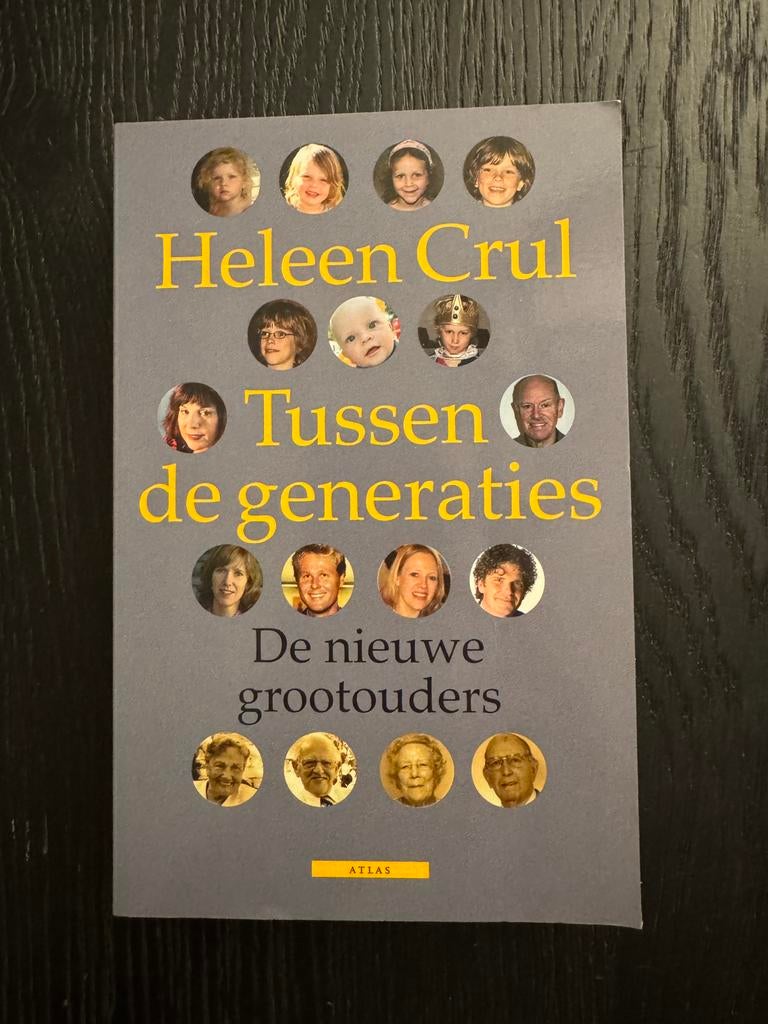 Heleen Crul - Tussen de generaties, Ophalen of Verzenden, Zo goed als nieuw, Heleen Crul