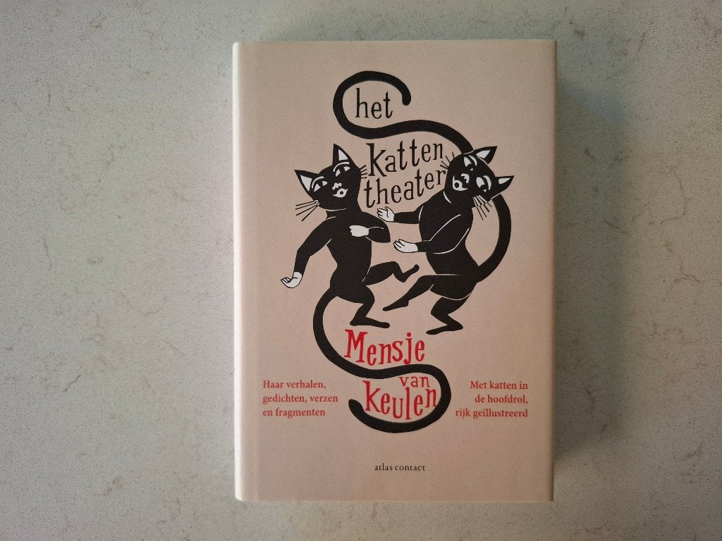 Het Kattentheater - Mensje van Keulen (Geïllustreerd), Mensje van Keulen, Ophalen of Verzenden, Zo goed als nieuw, Nederland
