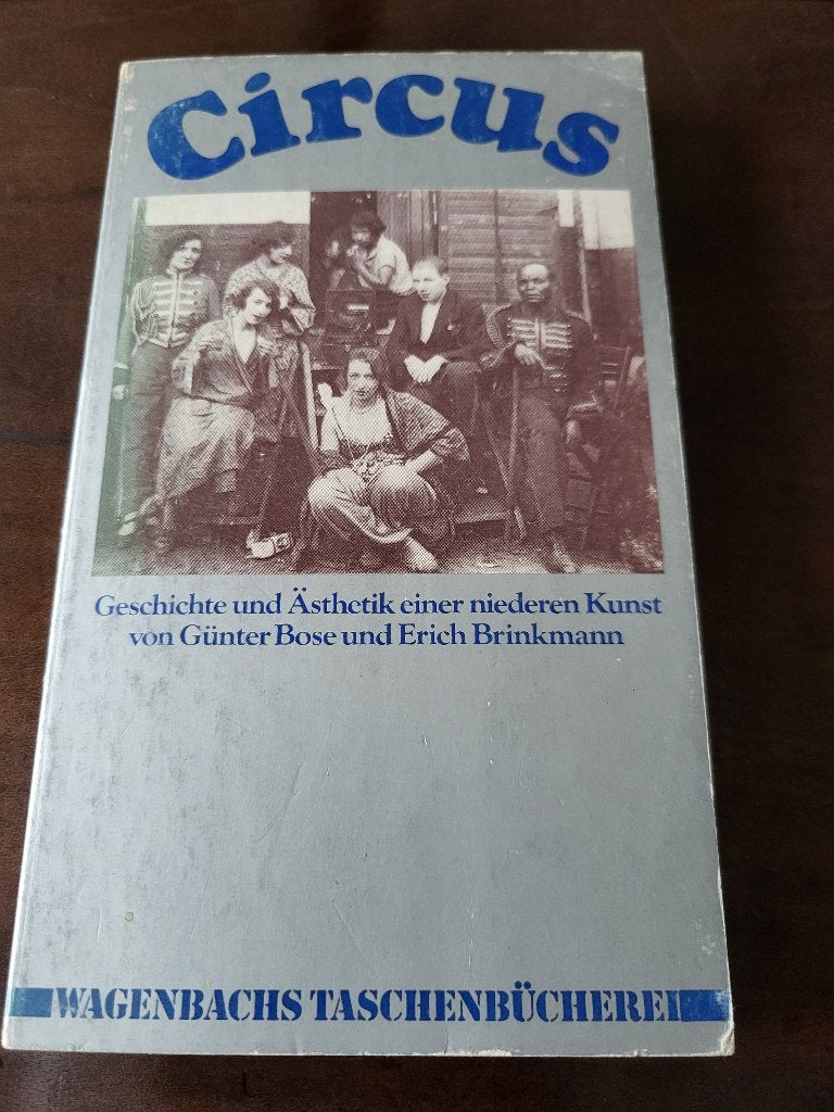 Circus: Geschiedenis en Esthetiek van een Lagere Kunst, Gelezen, Günter Bose en Erich Brinkmann, Ophalen of Verzenden, Overige onderwerpen