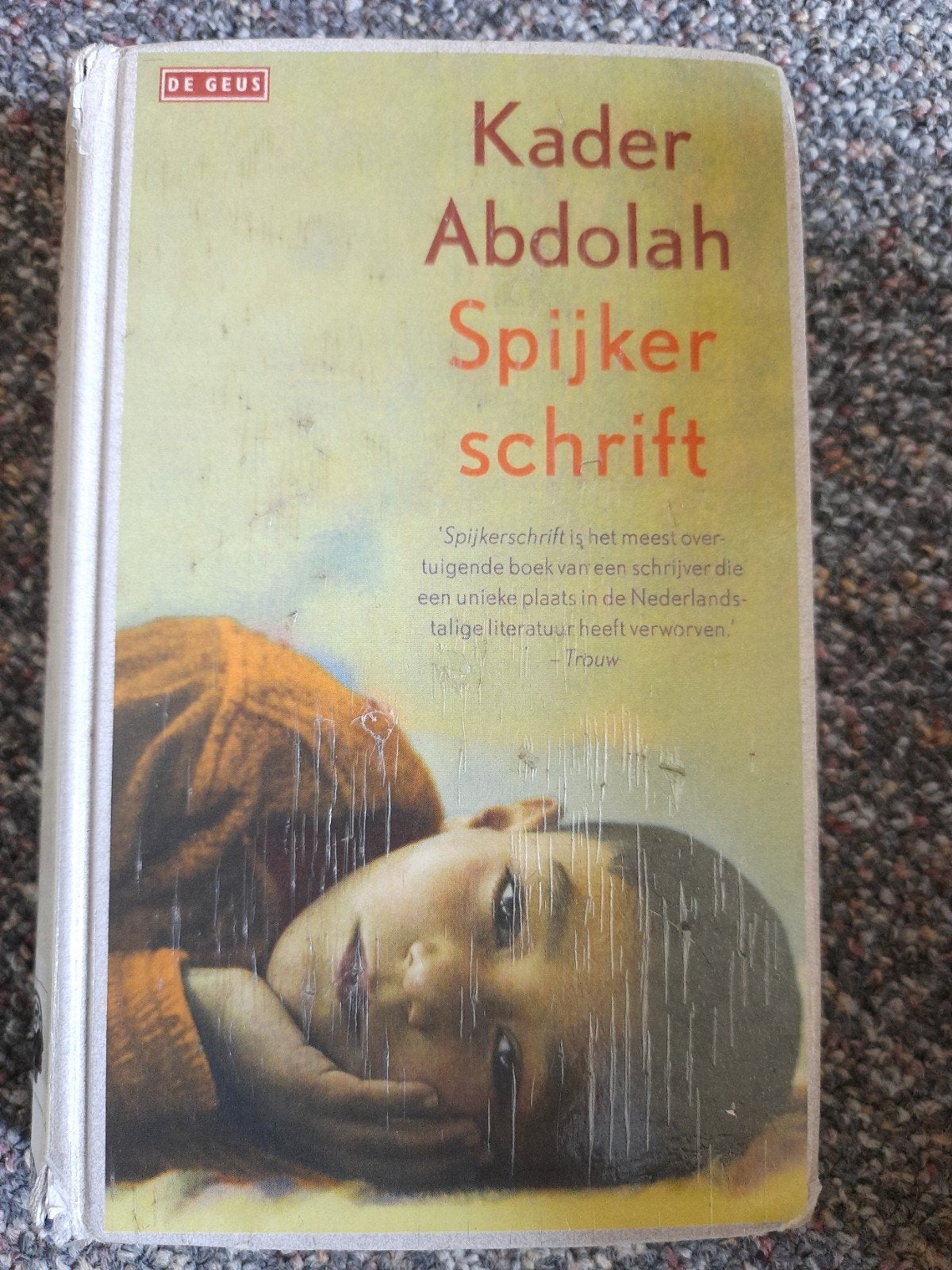 Kader Abdolah - Spijkerschrift, Gelezen, Ophalen of Verzenden, Nederland, Kader Abdolah