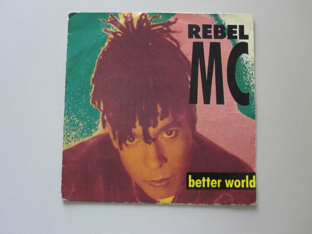 REBEL MC -  better world - vinyl 7", Gebruikt, 1990 - 1999, 7 inch, Single