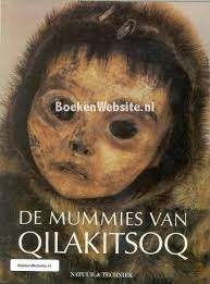 De mummies van Qilakitsoq-uitgave natuur en techniek, Overige gebieden, 15e en 16e eeuw, Ophalen of Verzenden, Zo goed als nieuw