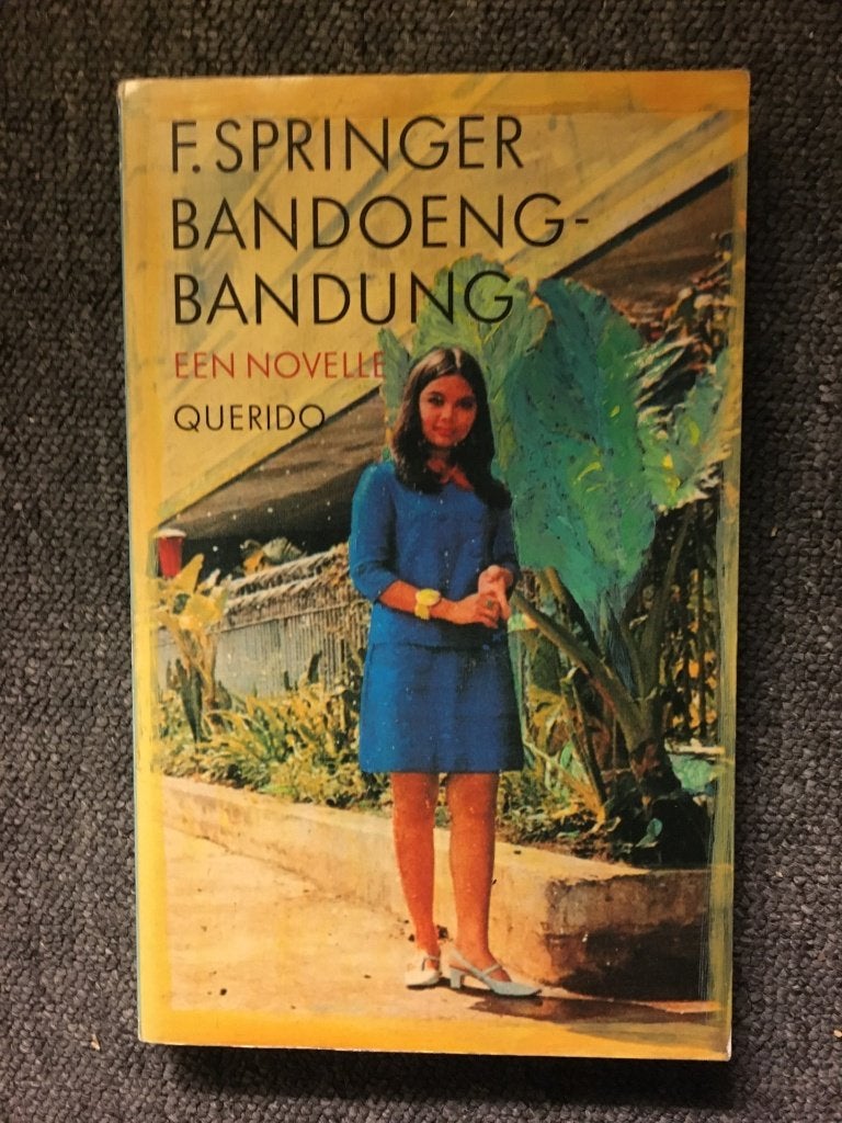 Bandoung-Bandung ; door F. Springer #Indonesie, Gelezen, Ophalen of Verzenden, Nederland, F. Springer
