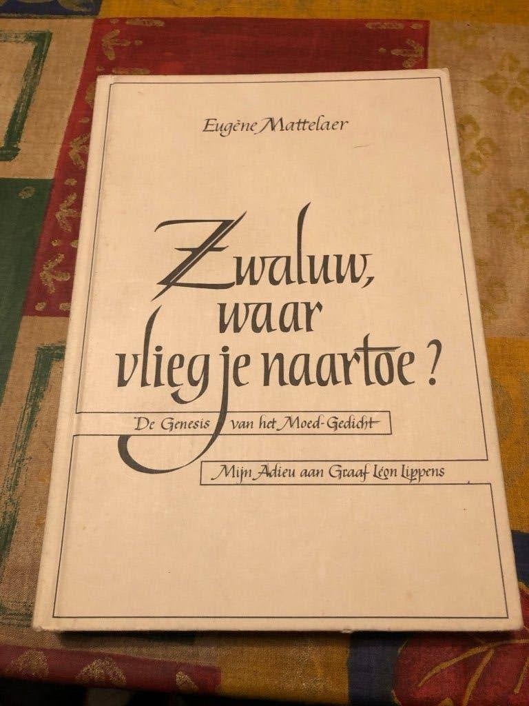 Zwaluw, waar vlieg je naartoe? - Eugéne Mattelaer, Eugéne Mattelaer, Ophalen of Verzenden, Algemeen, Tweede Wereldoorlog