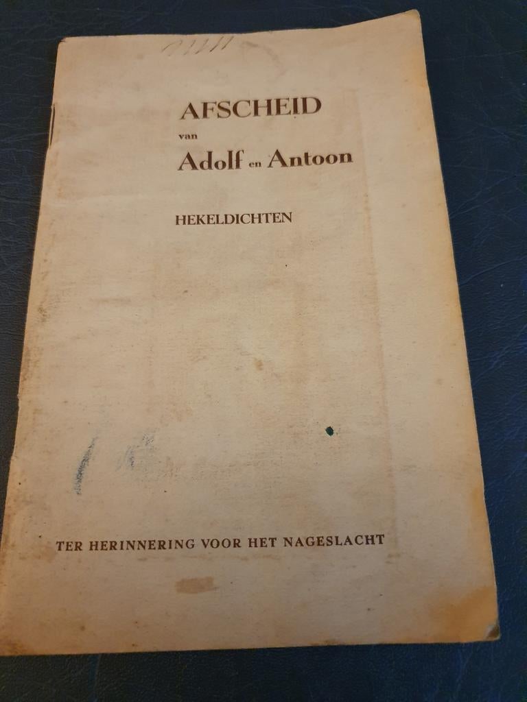 Afscheid van Adolf en Antoon - Hekeldichten, Ophalen of Verzenden, Gelezen, Onbekend, Nederland